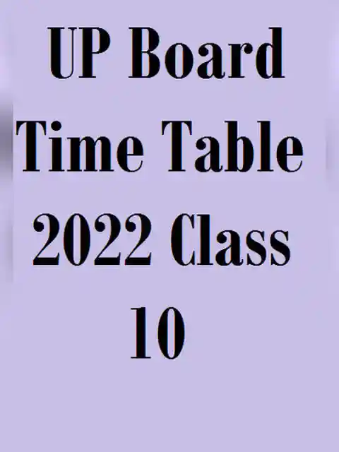 Expected UPMSP Time Table 2022 Class 10